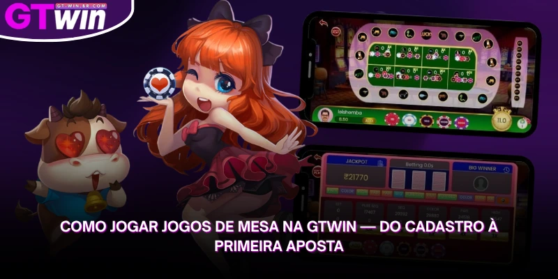 descubra como jogar jogos de mesa na gtwin, do cadastro até a sua primeira aposta