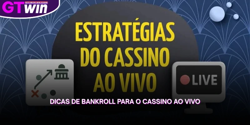 explore dicas de bankroll para aproveitar o cassino ao vivo com uma abordagem mais consciente e estruturada